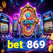 bet 869